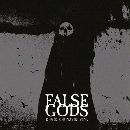 False Gods : Reports from Oblivion